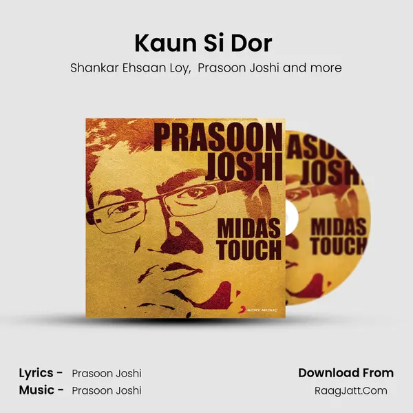 Kaun Si Dor (From 