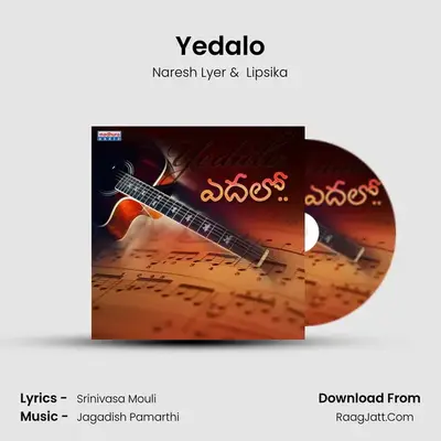 Yedalo MP3 Song by Naresh Lyer Cover