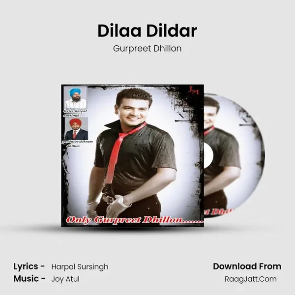 Dilaa Dildar MP3 Song by Gurpreet Dhillon Cover
