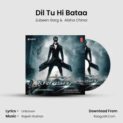 Dil Tu Hi Bataa MP3 Song by Zubeen Garg Cover