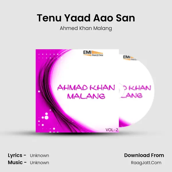 Tenu Yaad Aao San MP3 Song by Ahmed Khan Malang Cover