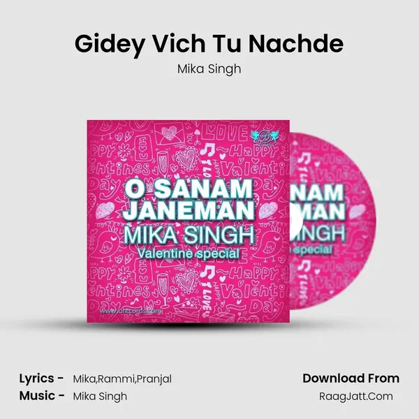 Gidey Vich Tu Nachde MP3 Song by Mika Singh Cover