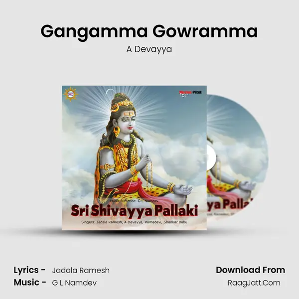 Gangamma Gowramma MP3 Song by A Devayya Cover