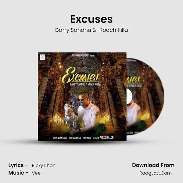 Excuses MP3 Song by Garry Sandhu Cover