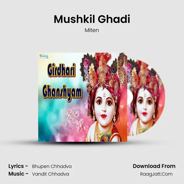 Mushkil Ghadi MP3 Song by Miten Cover