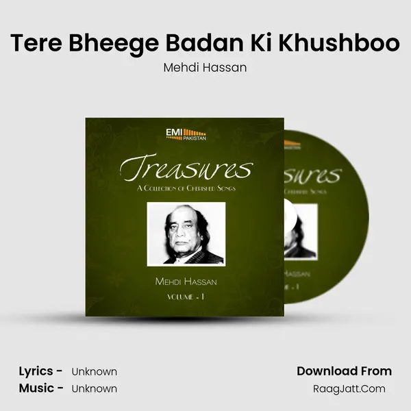Tere Bheege Badan Ki Khushboo MP3 Song by Mehdi Hassan Cover