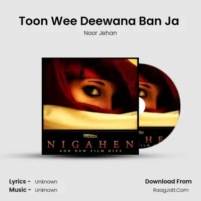 Toon Wee Deewana Ban Ja (From 