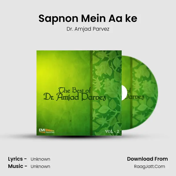 Sapnon Mein Aa ke MP3 Song by Dr. Amjad Parvez Cover