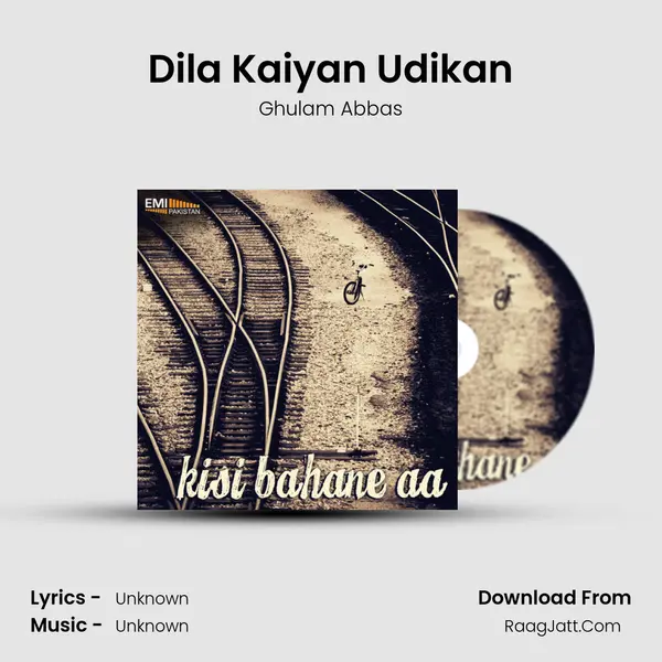 Dila Kaiyan Udikan MP3 Song by Ghulam Abbas Cover