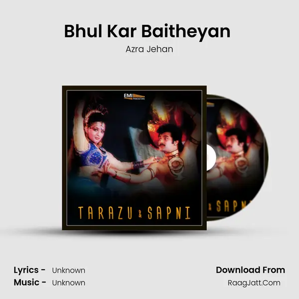 Bhul Kar Baitheyan (From "Tarazu") Cover