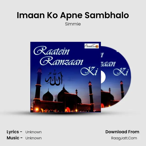 Imaan Ko Apne Sambhalo MP3 Song by Simmie Cover
