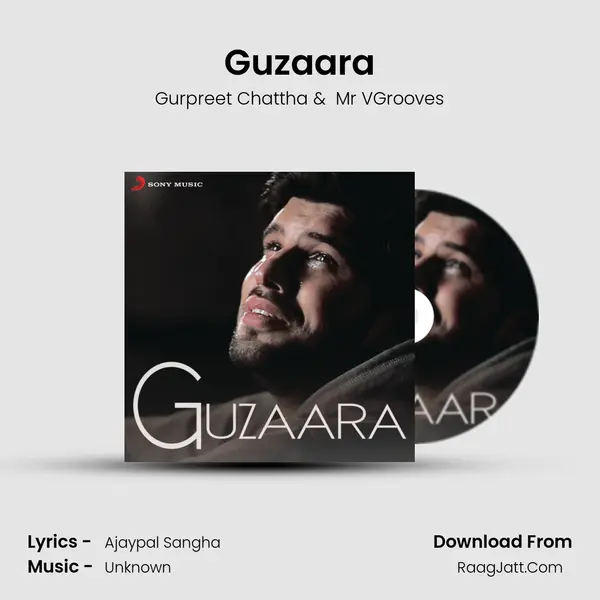Guzaara MP3 Song by Gurpreet Chattha Cover