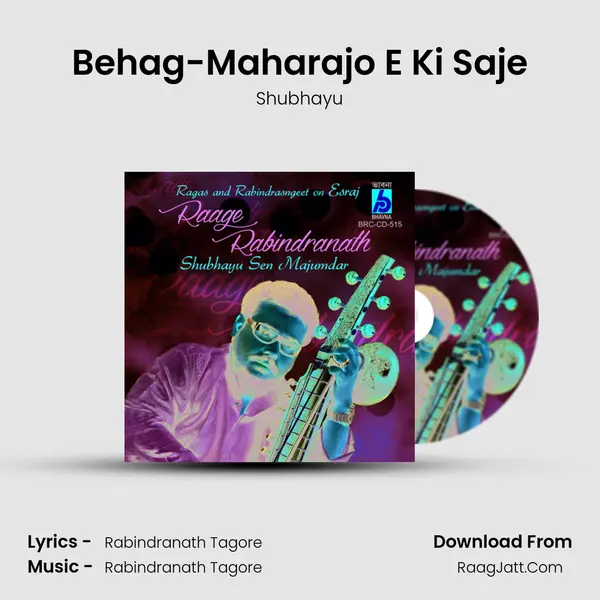 Behag-Maharajo E Ki Saje MP3 Song by Shubhayu Cover