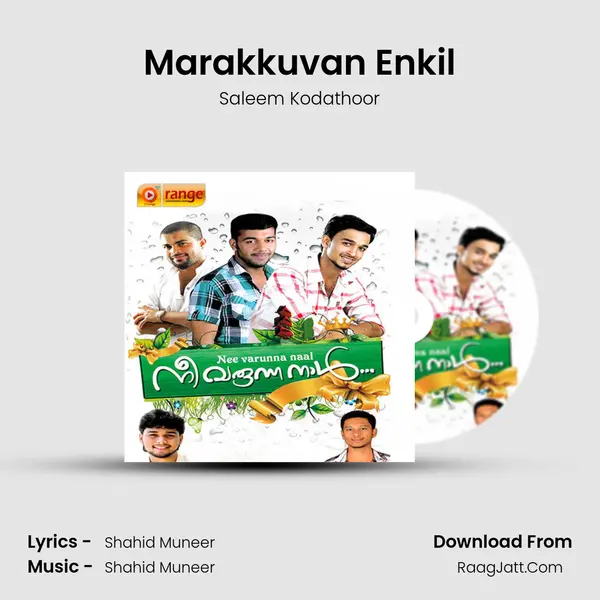 Marakkuvan Enkil MP3 Song by Saleem Kodathoor Cover