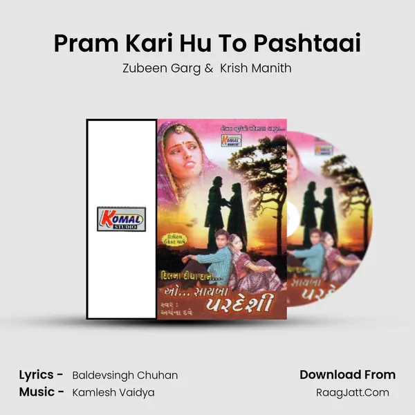 Pram Kari Hu To Pashtaai MP3 Song by Zubeen Garg Cover