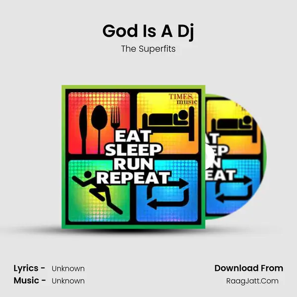 God Is A Dj MP3 Song by The Superfits Cover