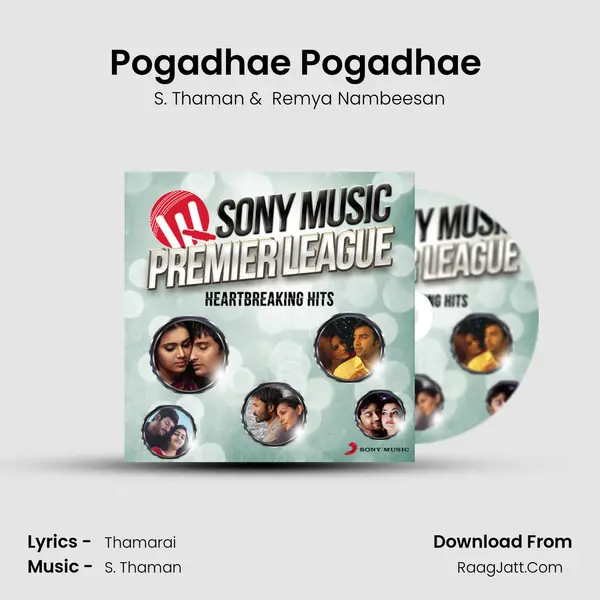 Pogadhae Pogadhae (From "Damaal Dumeel") Cover