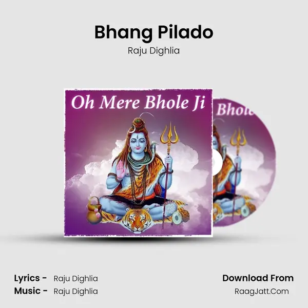 Bhang Pilado MP3 Song by Raju Dighlia Cover