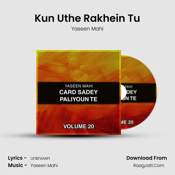 Kun Uthe Rakhein Tu Cover