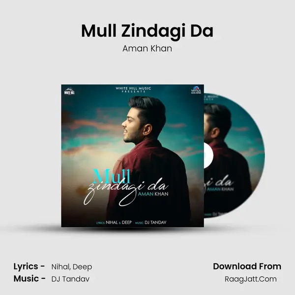 Mull Zindagi Da MP3 Song by Aman Khan Cover