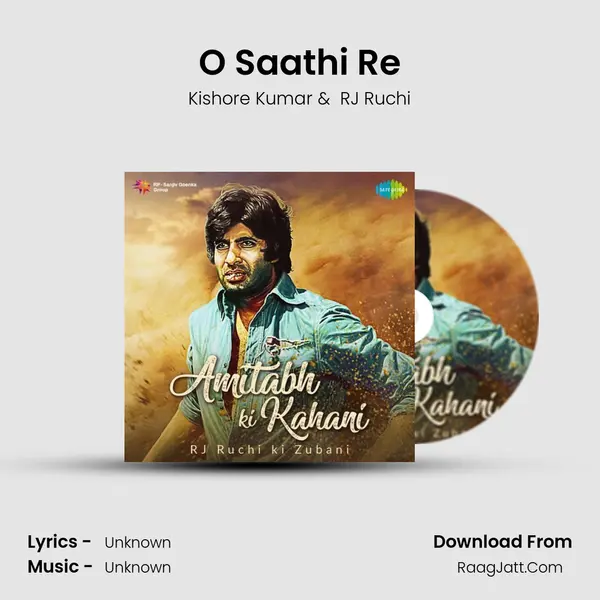 O Saathi Re Cover