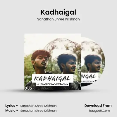 Kadhaigal - Sanathan Shree Krishnan