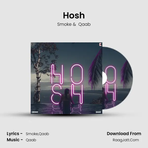 Hosh MP3 Song by Smoke Cover