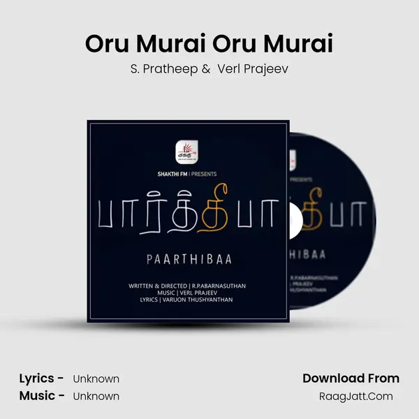 Oru Murai Oru Murai MP3 Song by S. Pratheep Cover
