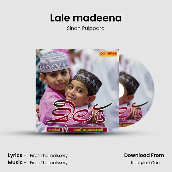 Lale madeena MP3 Song by Sinan Pulppara Cover