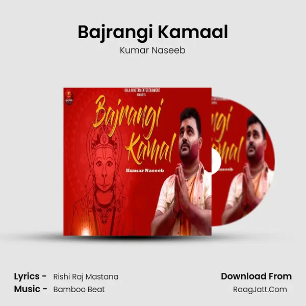 Bajrangi Kamaal - Kumar Naseeb