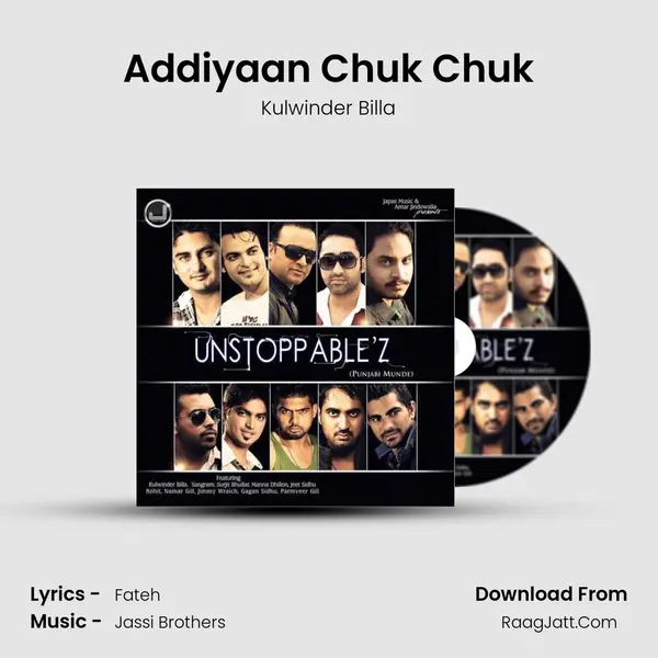Addiyaan Chuk Chuk MP3 Song by Kulwinder Billa Cover