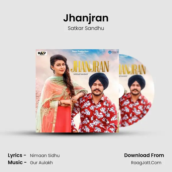 Jhanjran MP3 Song by Satkar Sandhu Cover
