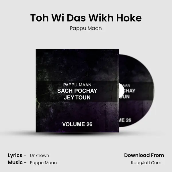 Toh Wi Das Wikh Hoke mp3 song