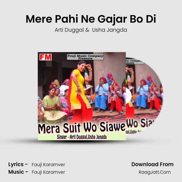 Mere Pahi Ne Gajar Bo Di MP3 Song by Arti Duggal Cover