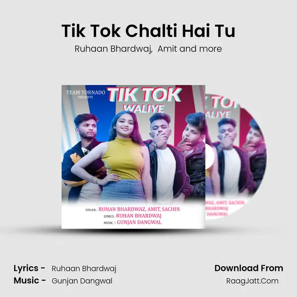 Tik Tok Chalti Hai Tu MP3 Song by Ruhaan Bhardwaj Cover