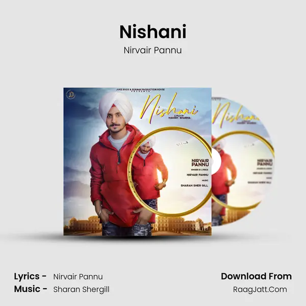 Nishani MP3 Song by Nirvair Pannu Cover