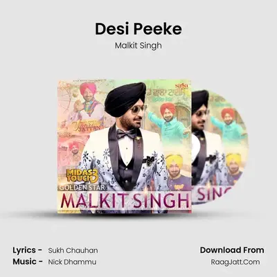 Desi Peeke MP3 Song by Malkit Singh Cover