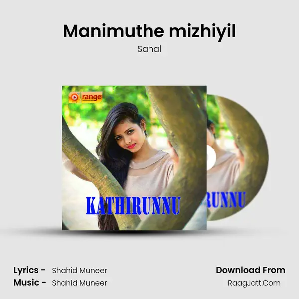 Manimuthe mizhiyil mp3 song