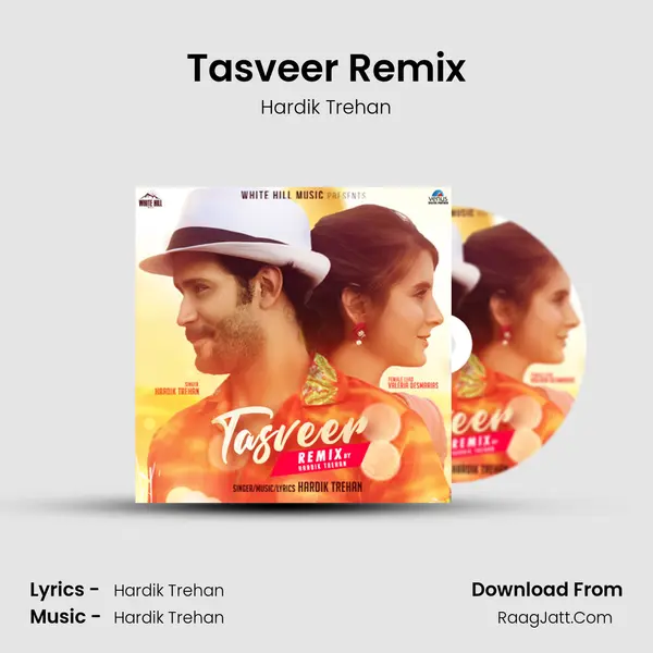 Tasveer Remix mp3 song