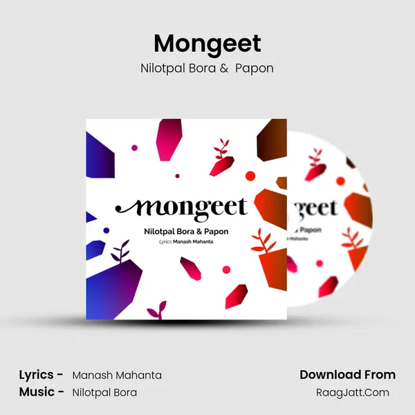 Mongeet - Nilotpal Bora