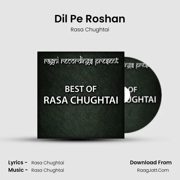 Dil Pe Roshan MP3 Song by Rasa Chughtai Cover