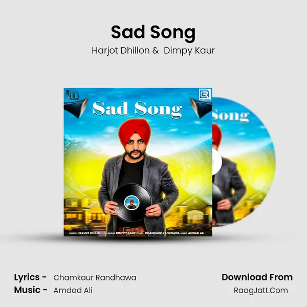 Sad Song MP3 Song by Harjot Dhillon Cover