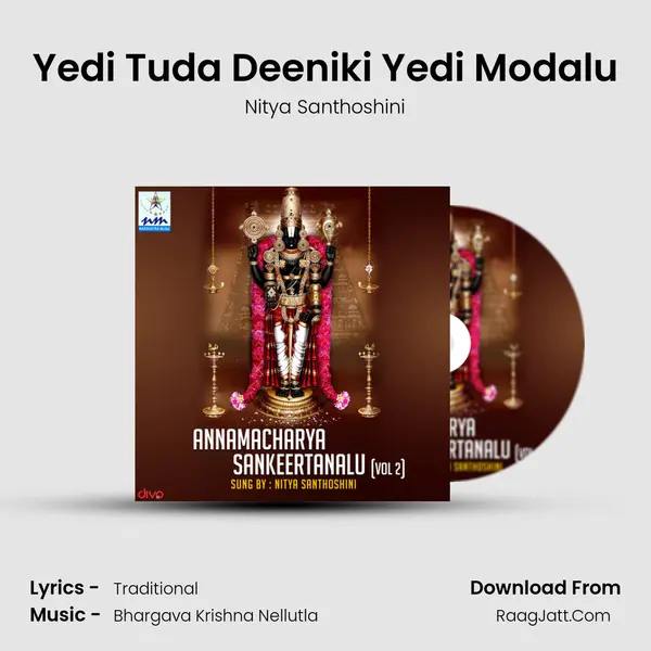 Yedi Tuda Deeniki Yedi Modalu MP3 Song by Nitya Santhoshini Cover