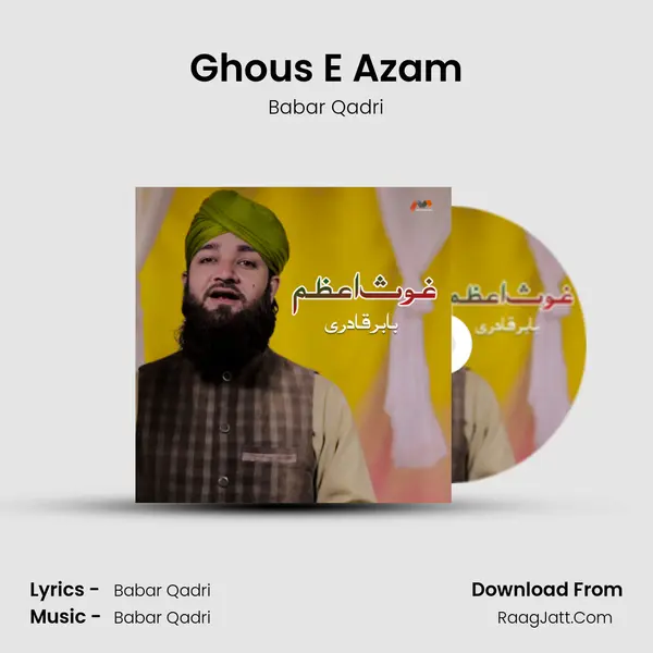 Ghous E Azam - Babar Qadri