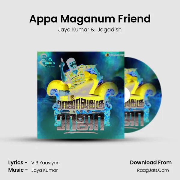 Appa Maganum Friend MP3 Song by Jaya Kumar Cover
