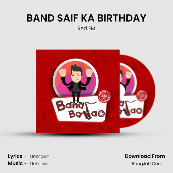 BAND SAIF KA BIRTHDAY MP3 Song by Red FM Cover