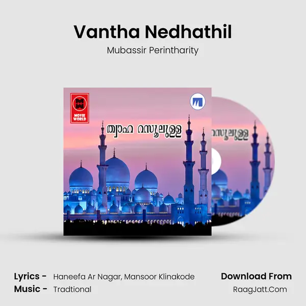 Vantha Nedhathil MP3 Song by Mubassir Perintharity Cover