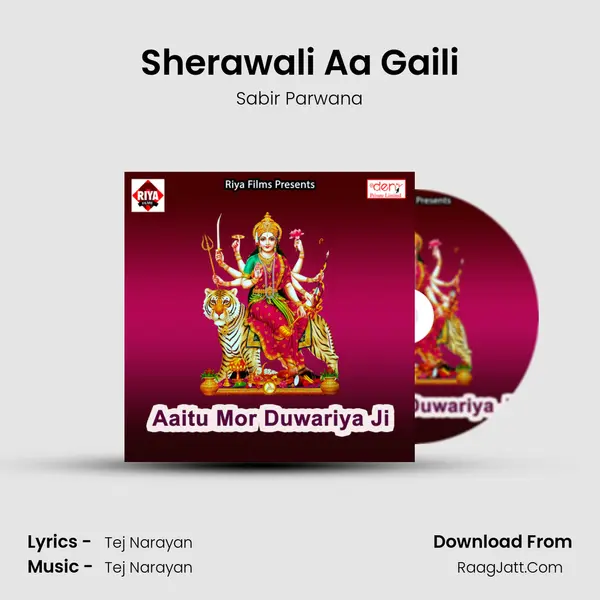 Sherawali Aa Gaili MP3 Song by Sabir Parwana Cover