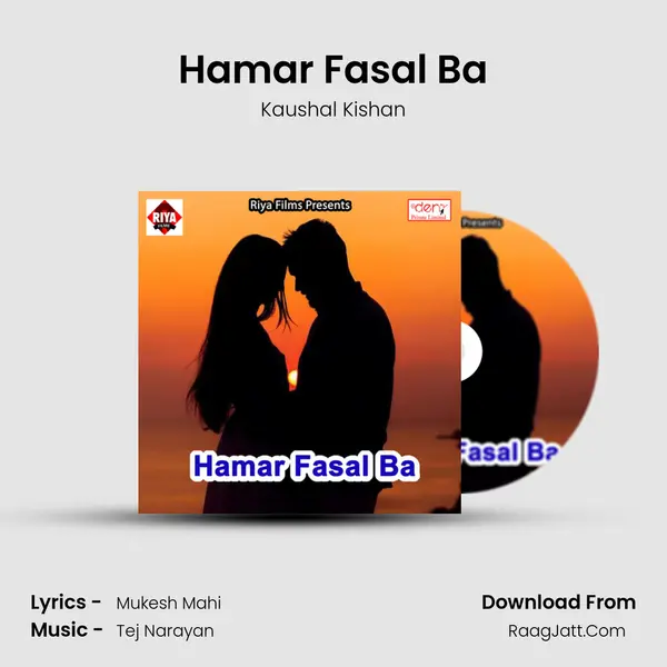 Hamar Fasal Ba MP3 Song by Kaushal Kishan Cover