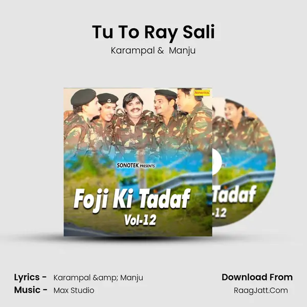 Tu To Ray Sali MP3 Song by Karampal Cover